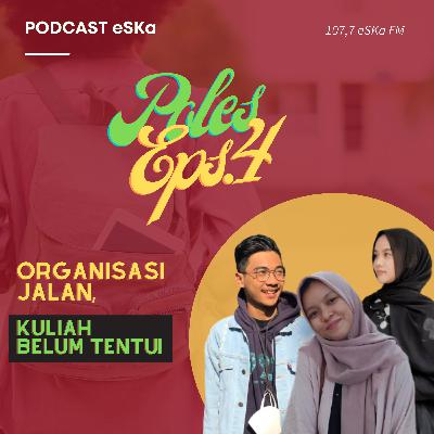 Organisasi Jalan, Kuliah Belum Tentu! Organisasi Jalan, Kuliah Belum Tentu!