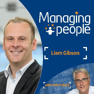 Managing People Podcast - Liam Gibson