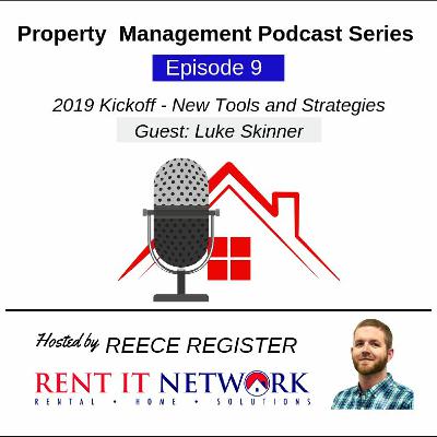 Episode 9 - 2019 Kickoff - New Tools and Strategies
