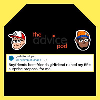 Our Friend and His Girlfriend Ruined My Boyfriend's Surprise Proposal For Me.