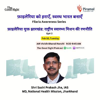 Towards a Filaria-Free India: The National Health Mission’s Strategy