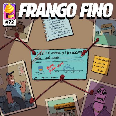 TROFÉU COCÔ 73 | CAÇADORES DE CHEQUE