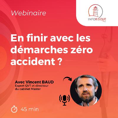 En finir avec les démarches ZÉRO ACCIDENT ?