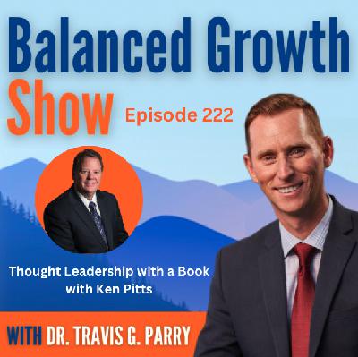 Thought Leadership with a Book with Ken Pitts