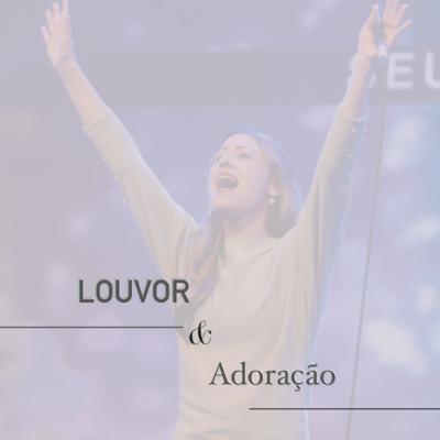 Louvor e Adoração