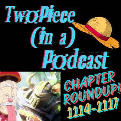 ONE PIECE Chapter Roundup- 1114-1116