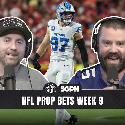 NFL Prop Bets Week 9 | Sports Gambling Podcast (Ep. 2415) NFL Prop Bets Week 9 | Sports Gambling Podcast (Ep. 2415)