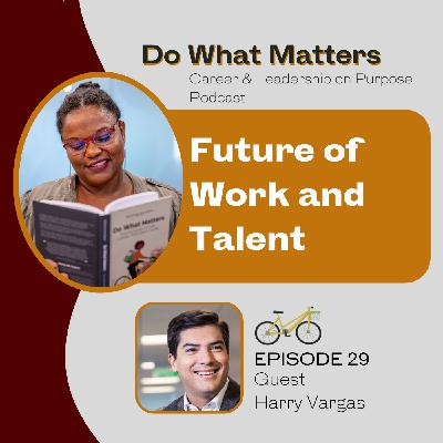029 Future of Work and Talent