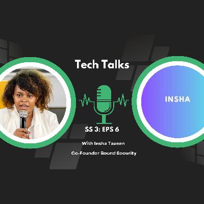 Season 3: Episode 6 - "Co-Founding a Cyber Security Company in UAE"