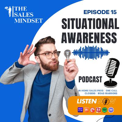 EP 15 Situational Awareness