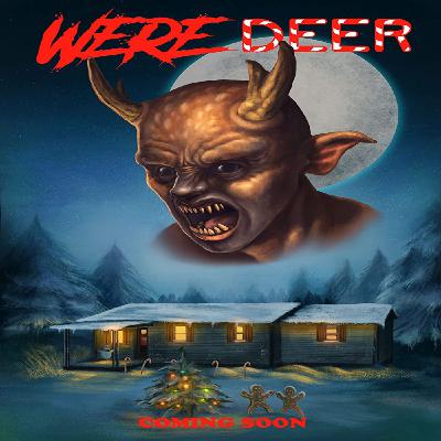 Season 4 Episode 24 - Weredeer