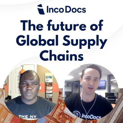 The Future of Global Supply Chains