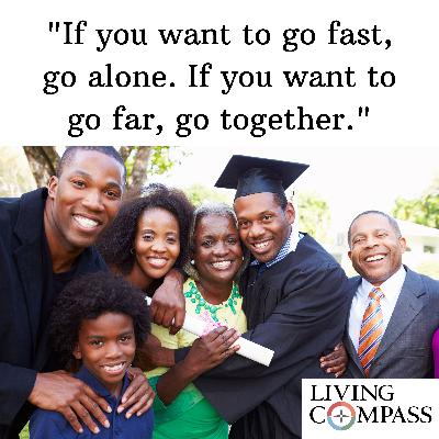 "Graduation Lesson: If You Want to Go Far, Go Together," June 3, 2025