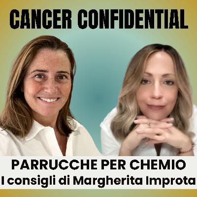 Parrucche di capelli veri per chemioterapia: quanto ne sai? | Intervista a Paride Parucche | Cancer Confidential_E05