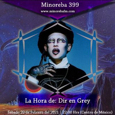 Ep. 399 | La Hora de Dir en Grey | Final de Temporada Ep. 399 | La Hora de Dir en Grey | Final de Temporada