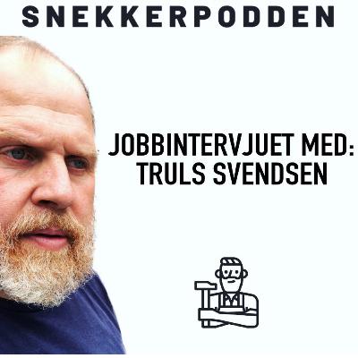 Truls Svendsen På Jobbintervju Truls Svendsen På Jobbintervju
