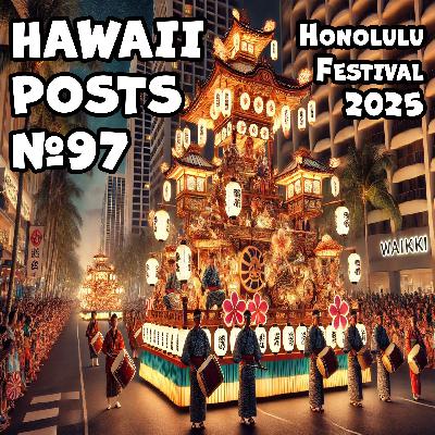 HiP 097 Honolulu Festival and Legend of Lono HiP 097 Honolulu Festival and Legend of Lono