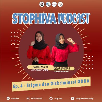 Ep. 4 - Stigma dan Diskriminasi ODHA
