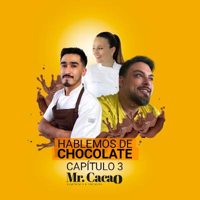 Mr Cacao - Podcast Nº3 feat Mile Vallejos