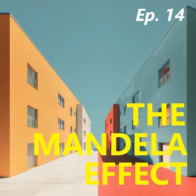 The Mandela Effect - Mysterious Shared Memories