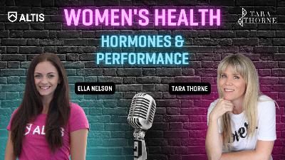 Women's Health: Hormones & Performance
