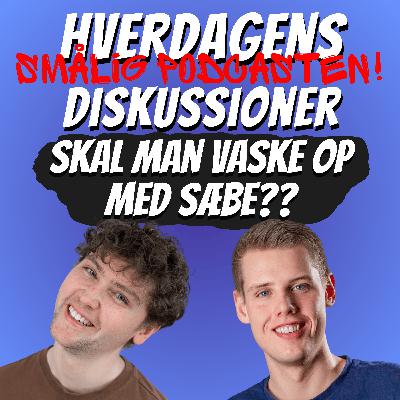 Skal man altid vaske op med sæbe?