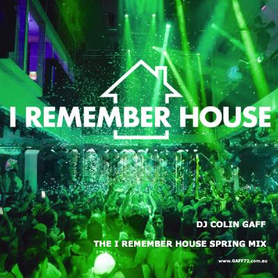 Episode 208: THE I REMEMBER HOUSE SPRING MIX