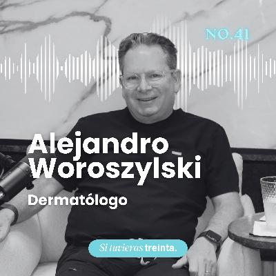 41) Alejandro Woroszylski: Dr. Google, skincare coreano y el mito de la piel perfecta