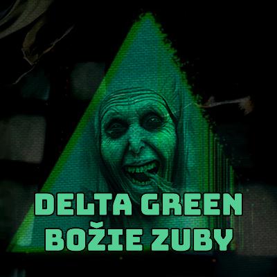 Delta Green: [Božie Zuby] - Epizóda 4: Cornucopia House