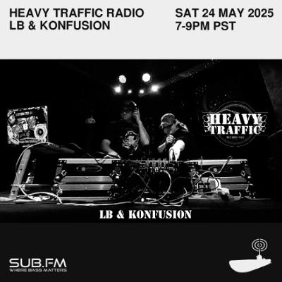 Heavy Traffic Radio Sat - 24 May 2025