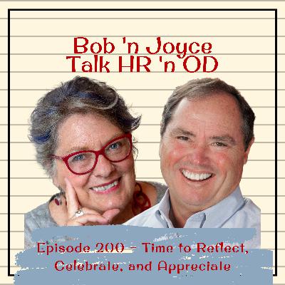 Episode 200:  Episode 200 – Time to Reflect, Celebrate, and Appreciate