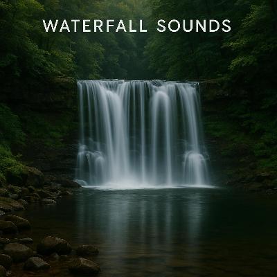 Waterfall Sounds for Sleeping – Drift into Deep Relaxation Tonight