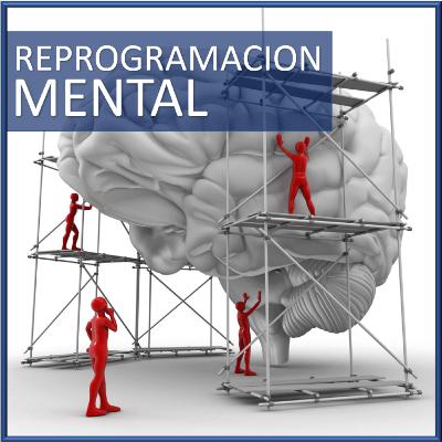 37. Re programación mental.