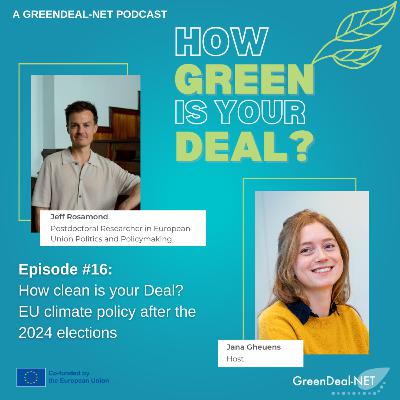 #16: How clean is your Deal? EU climate policy after the 2024 elections