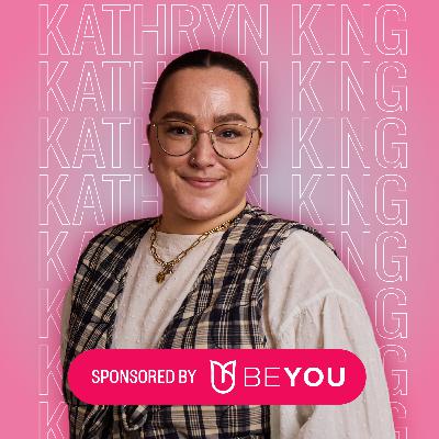 We're Taught To Be Ashamed Of Our Vulva: Kathryn King (Part 2)