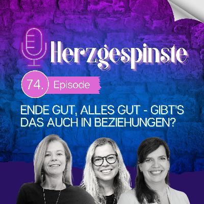 Ende gut, alles gut - gibt's das auch in Beziehungen?