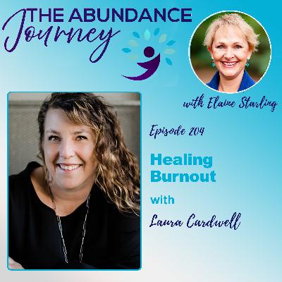 Healing Burnout with Laura Cardwell