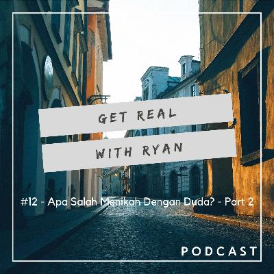 #12 - Apa Salah Menikah Dengan Duda? - Part 2 #12 - Apa Salah Menikah Dengan Duda? - Part 2