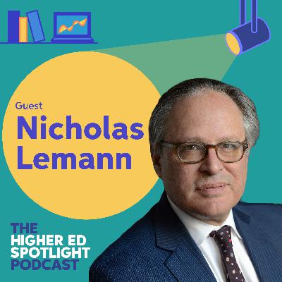 50. The Rise, Decline, and Return of Standardized Testing with Nicholas Lemann 50. The Rise, Decline, and Return of Standardized Testing with Nicholas Lemann