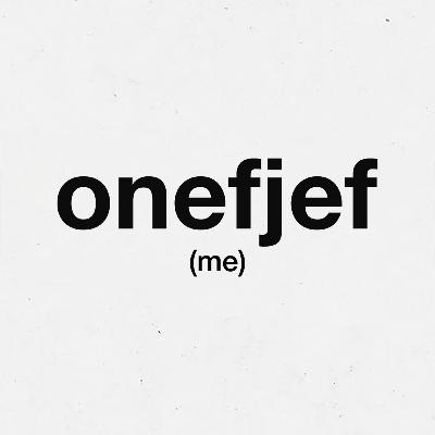 Jef Before onefjef – A 25th Episode Special, Hosted by Chris Casey