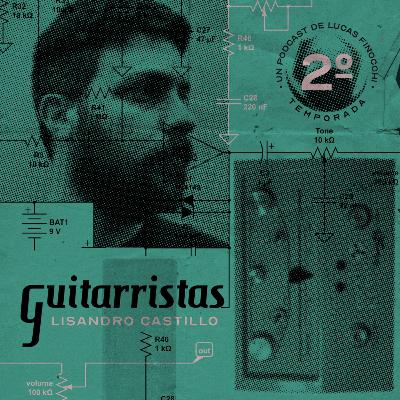 GUITARRISTAS T0209 LISANDRO CASTILLO