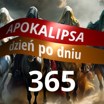 APOKALIPSA Dzień Po Dniu | Ap 22,21 | Ostatnie słowo #365