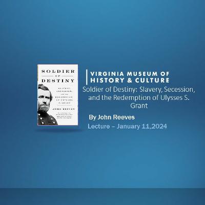 Soldier of Destiny: Slavery, Secession, and the Redemption of Ulysses S. Grant Soldier of Destiny: Slavery, Secession, and the Redemption of Ulysses S. Grant