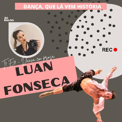 LUAN FONSECA - Dança em Prosa