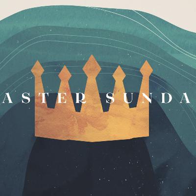 Easter Sunday: "Welcomed First And Forever" | John 20:1-18