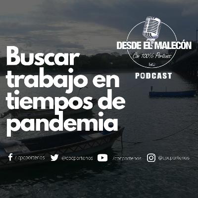Buscar trabajo en tiempos de pandemia
