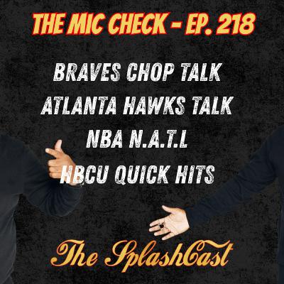 The Mic Check: EP 218: Hawks Shake Things Up: Vit Traded, JJ All-Star Push, Deadline Watch