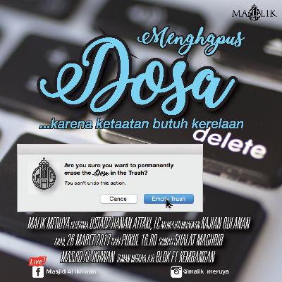 Menghapus Dosa - Ustadz Hanan Attaki