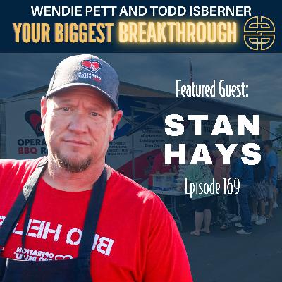 Episode 169: How Barbecue and Faith Sparked a Global Relief Movement with Stan Hays