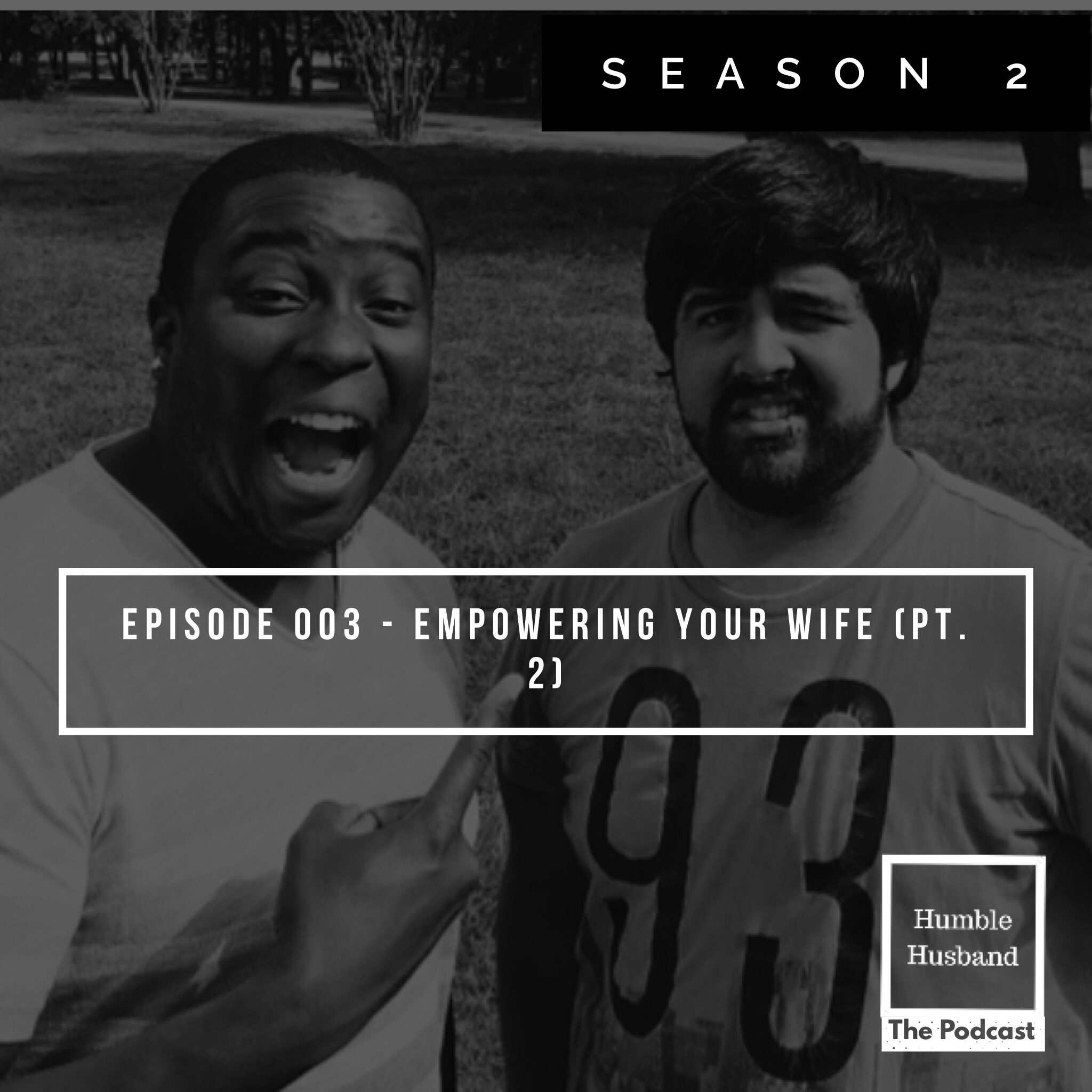 Humble Husband Podcast - Season 2